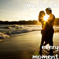 Jan Boyle - Every Moment