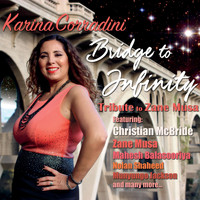 Karina Corradini - Bridge to Infinity (Tribute to Zane Musa)