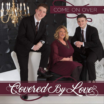 Covered By Love - Come on Over