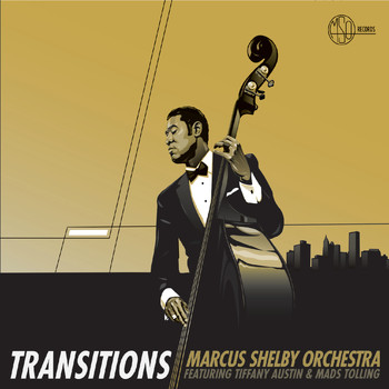 Marcus Shelby Orchestra - Transitions