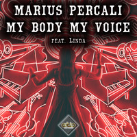 Marius Percali - My Body My Voice