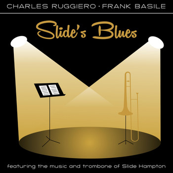 Charles Ruggiero & Frank Basile - Slide's Blues
