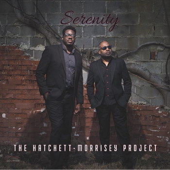 The Hatchett-Morrisey Project - Serenity
