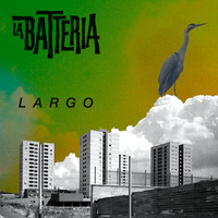La Batteria - Largo