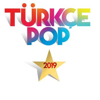 Various Artists - Türkçe Pop 2019