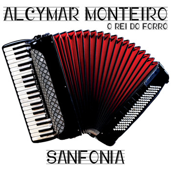 Alcymar Monteiro - Sanfonia