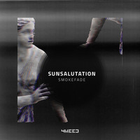 SmokeFade - Sun Salutation