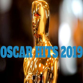 Various Artists - Oscar Hits 2019