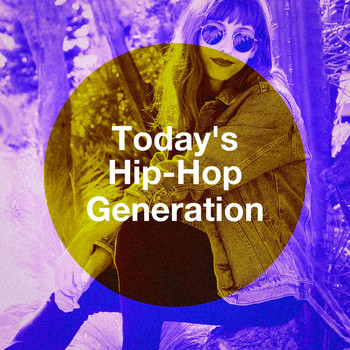 Top 40 Hip-Hop Hits, The Cover Crew, The Hip Hop Nation - Today's Hip-Hop Generation