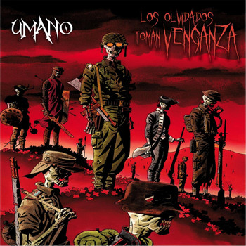 Umano - Los Olvidados Toman Venganza (Explicit)