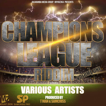 Various Artists - Champions League Riddim, Vol. 1