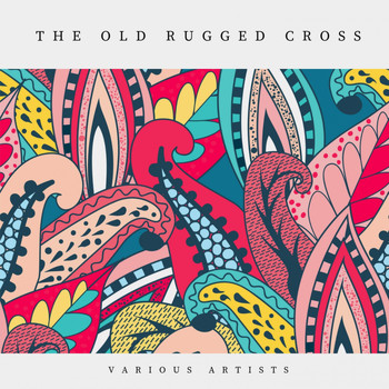 Various Artists - The Old Rugged Cross