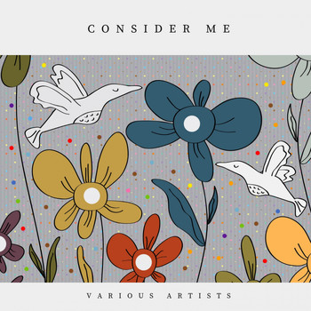 Various Artists - Consider Me
