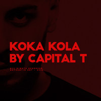 Capital T - Koka Kola
