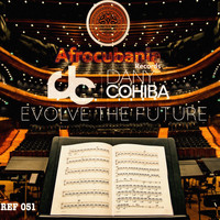 Dany Cohiba - Evolve The Future