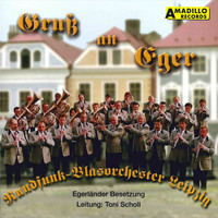 Rundfunk Blasorchester Leipzig - Gruß an Eger