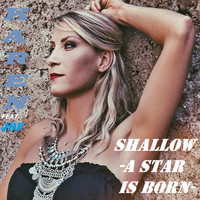 Karen - SHALLOW (A Star Is Born)