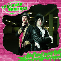 Trashcan Darlings - Tunes from the Trashcan (Explicit)