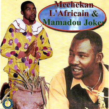 Mechekan L'Africain  &  Mamadou Joker - Le tribunal