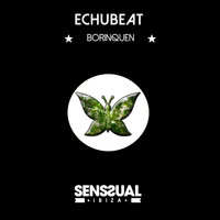 Echubeat - Borinquen