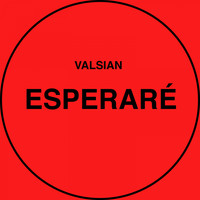 Valsian - Esperaré