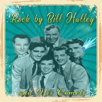 Bill Halley and His Comets - Rock by Bill Halley and His Comets