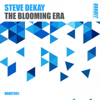 Steve Dekay - The Blooming Era