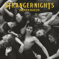 Patrick Martin - Stranger Nights