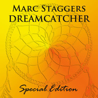 Marc Staggers - Dreamcatcer Special Edition