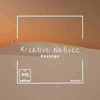 Kreative Nativez - Kasongo EP