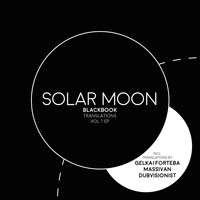 Solar Moon - The Blackbook Translations, Vol. 1