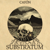 Cayón - Substratum