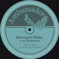 Bernard Hilda y su orquesta - Cow-Cow Boogie