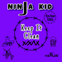 Ninja Kid - Keep It Clean