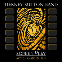 The Tierney Sutton Band - ScreenPlay Act 3: Golden Age