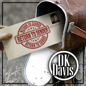 DK Davis - Return to Sender (Remastered)
