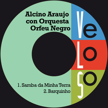 Alcino Araujo con Orquesta Orfeu Negru - Samba da Minha Terra
