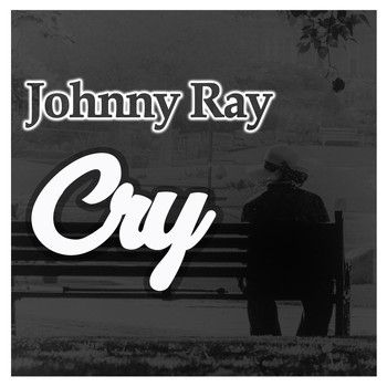 Johnnie Ray - Cry