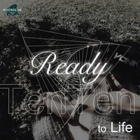 TENTEN - Ready to Life