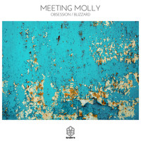 Meeting Molly - Obsession / Blizzard