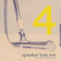 Speaker Bite Me - 4 Days in September