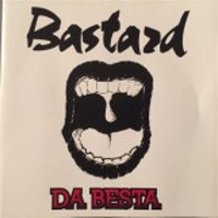 Bastard - Da Besta