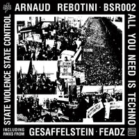 Arnaud Rebotini - All You Need Is Techno