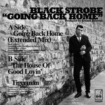 Black Strobe - Going Back Home