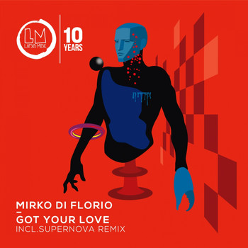 Mirko Di Florio - Got Your Love