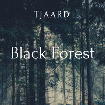 Tjaard - Black Forest
