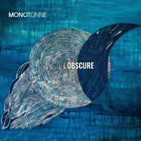 Monotonne - Obscure