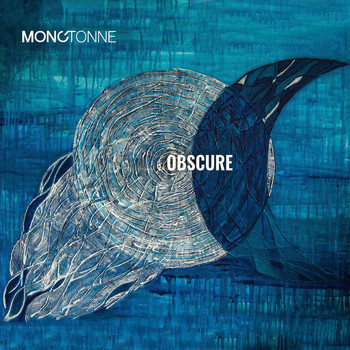 Monotonne - Obscure