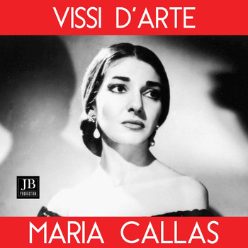 Maria Callas - Vissi d'arte Maria Callas
