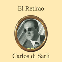Carlos Di Sarli - El Retirao